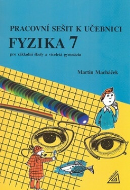 Pracovní sešit Fyzika Martin Macháček