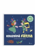 Kouzelná flétna - Zvuková knížka - Marion Billet