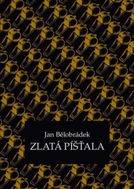 Zlatá píšťala - Jan Bělobrádek