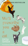 We´ll Prescribe You a Cat - Sui Išida