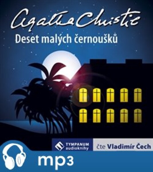 A pak nezbyl žádný, mp3 - Agatha Christie