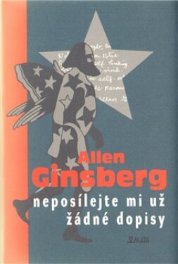 Neposílejte mi už žádné dopisy Allen Ginsberg