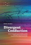 Divergent Conduction Divergent Pavel Zlámal