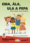 Ema, Ála, Ula a Pepa (Knihovnička ke Slabikáři AMOS) - Martin Janáček