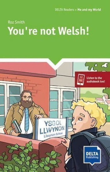 You're not Welsh! (Reader + Delta Augmented) - Roz Smith