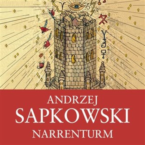 Narrenturm, Andrzej Sapkowski