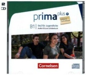 Prima plus - Leben in Deutschland - DaZ für Jugendliche - B1