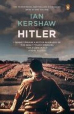 Hitler: Biography - Ian Kershaw
