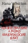 Adam ze Zbraslavi případ královské dcery Elišky