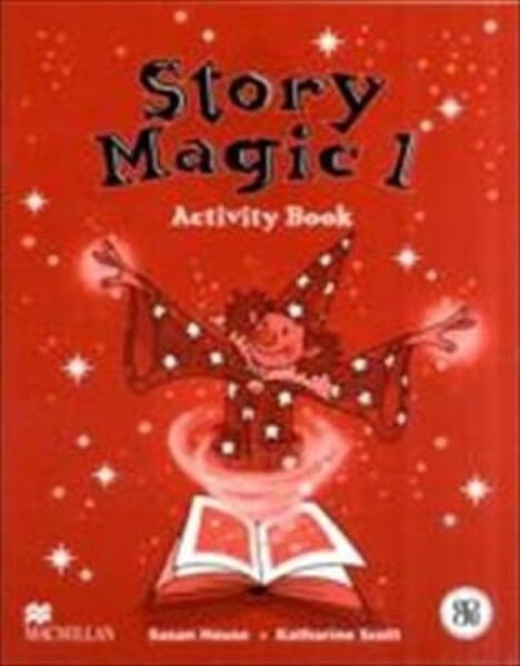 Story Magic Level 1: Activity Book - Susan House