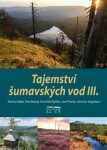 Tajemství šumavských vod III. - Marita Haller