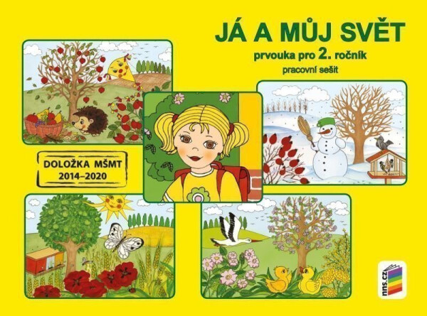Já a můj svět 2 - prvouka (pracovní sešit) - Věra Štiková