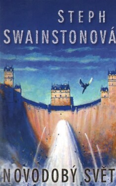 Novodobý svět Swainstonová