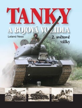 Tanky bojová vozidla války