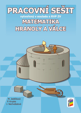 Matematika Hranoly válce (pracovní sešit)