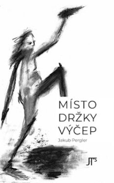 Místo držky výčep - Jakub Pergler