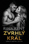 Zvrhlý král - Rina Kent - e-kniha