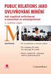 Public relations jako ovlivňování mínění - Jozef Ftorek
