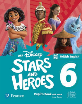 My Disney Stars and Heroes Level 6 Pupil´s Book with eBook - Hawys Morgan