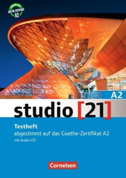 Studio 21 A2 Testheft abgestimmt auf das Goethe-Zertifikat A2 mit Audio CD - Funk, H.; Kuhn, Ch.