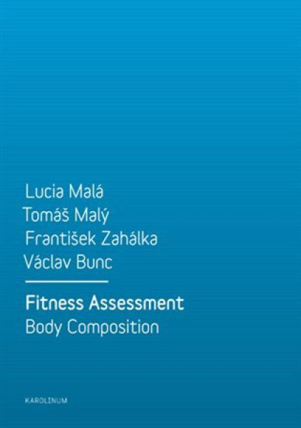 Fitness Assessment. Body Composition Malá,