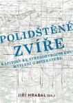 Polidštěné zvíře