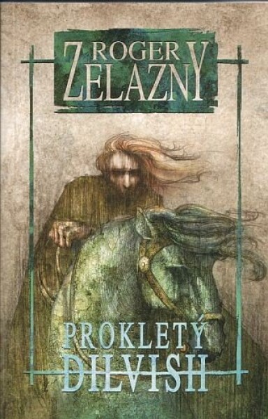 Prokletý Dilvish Roger Zelazny