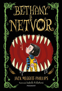 Bethany a netvor - Jack Meggitt-Phillips