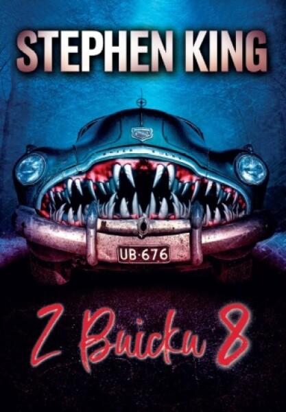 Z buicku 8 - Stephen King - e-kniha