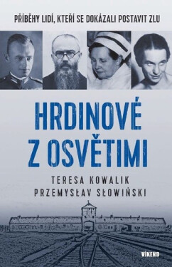 Hrdinové Osvětimi
