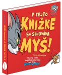 TOM &amp; JERRY: V tejto knižke sa schováva MYŠ