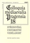 Colloquia mediaevalia Pragensia 18