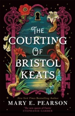 The Courting of Bristol Keats Mary