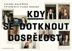 Kdy se dotknout dospělosti - Zuzana Maléřová