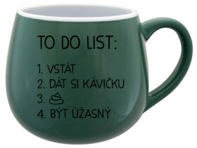 TO DO LIST: BÝT ÚŽASNÝ zelený keramický hrníček 300 ml