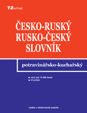 Česko-ruský a rusko-český potravinářsko-kuchařský slovník - Libor Krejčiřík