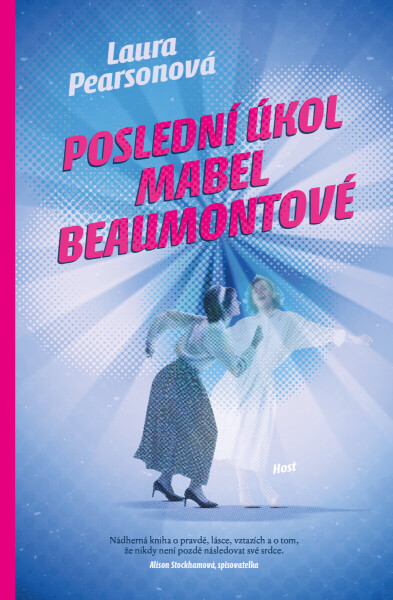Poslední úkol Mabel Beaumontové - Laura Pearsonová