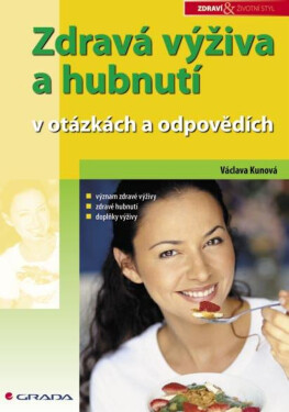 Zdravá výživa a hubnutí - Václava Kunová