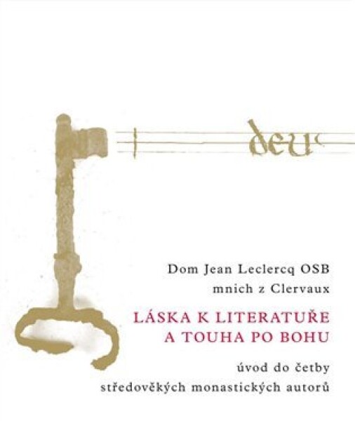 Láska literatuře touha po Bohu Jean Leclercq