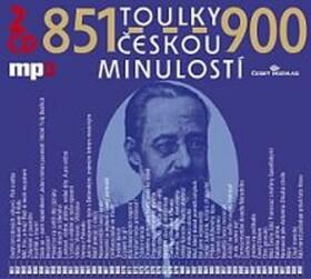 Toulky českou minulostí 851-900 - 2CD/mp3 - audiokniha