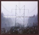 Soul Of The January Hills - CD - Tim Eriksen