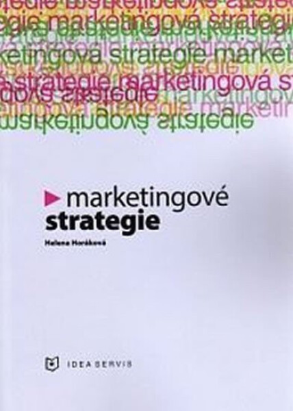 Marketingové strategie - Helena Horáková