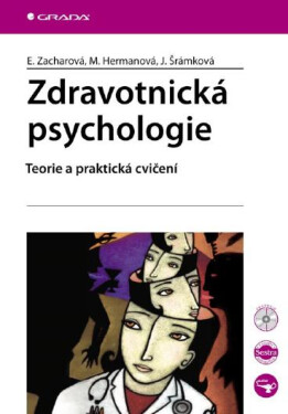 Zdravotnická psychologie - Eva Zacharová, Miroslava Hermanová, Jaroslava Šrámková