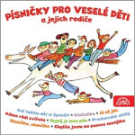 Písničky pro veselé děti a jejich rodiče - 2CD - kolektiv autorů