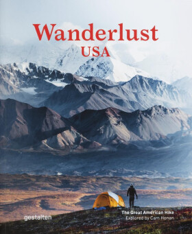 Wanderlust USA: The Great American Hike - Cam Honan