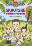 Skautské příběhy pro děti - Vlasta Hurtíková