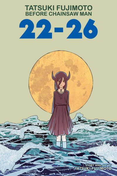 Tatsuki Fujimoto Before Chainsaw Man: 22-26 - Tacuki Fudžimoto