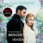 Vévoda a já - Julia Quinnová - audiokniha