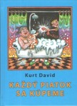 Každý piatok sa kúpeme - David Kurt