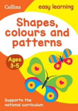 Activity Book Ages 3-5 - Shapes, Colours and Patterns - Collins Easy Learning